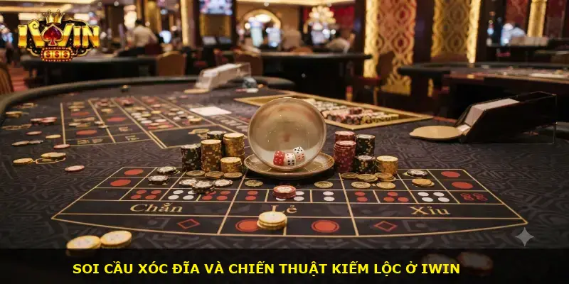 Kinh nghiệm chơi xóc đĩa iwin ăn tiền - ảnh 3
