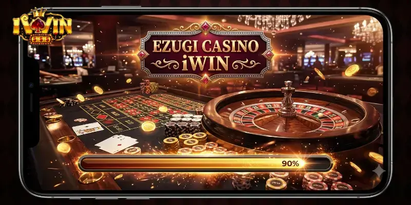 Ezugi Casino iWin trải nghiệm casino online chuẩn châu Âu cực cuốn