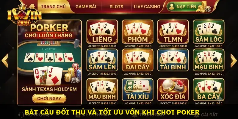 Cách đánh poker luôn thắng iWin - ảnh 3